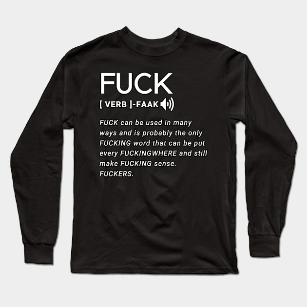 Definition of the word fuck Long Sleeve T-Shirt by Realfashion